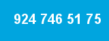 924 746 51 75